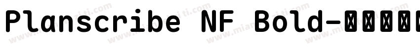 Planscribe NF Bold字体转换